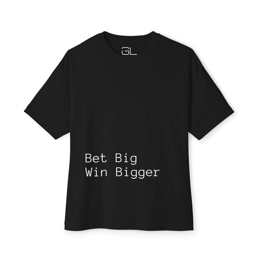 Bet Big, Win Bigger